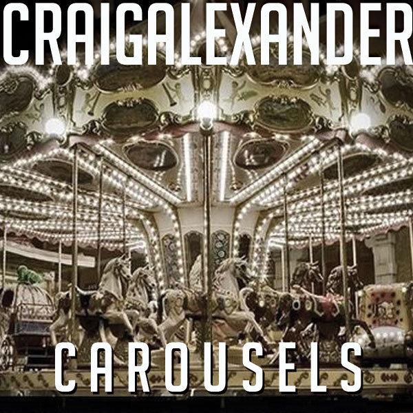 Craig Alexander - Carousels