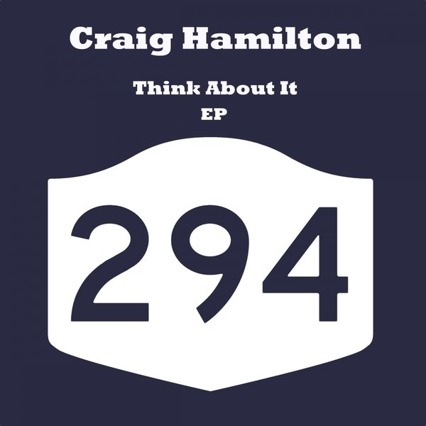 Craig Hamilton - Think About It EP