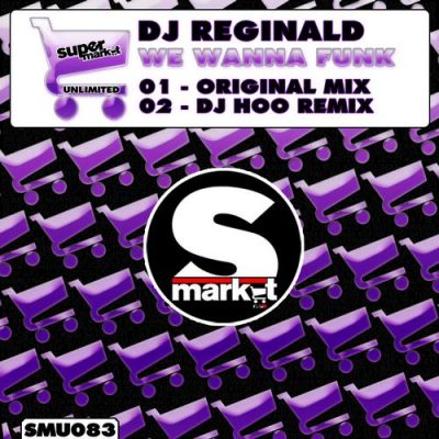 00-DJ Reginald-We Wanna Funk SMU083-2013--Feelmusic.cc