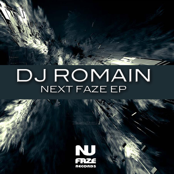 DJ Romain - The Next Faze E.P.