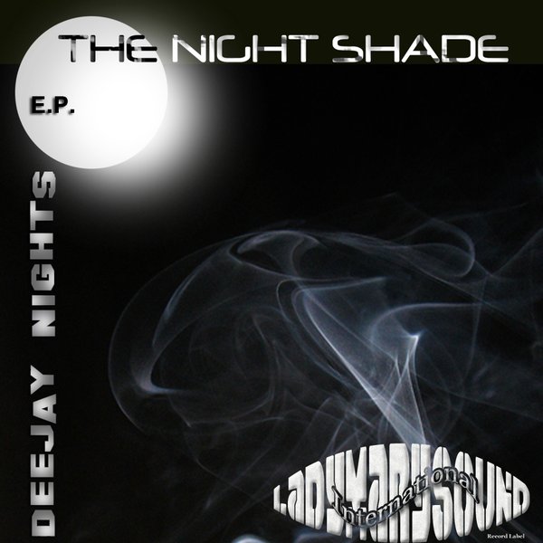 Deejay Nights - The Night Shade EP