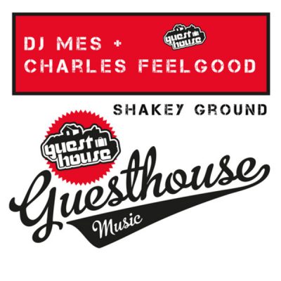 00-Dj Mes & Charles Feelgood-Shakey Ground GMD174-2013--Feelmusic.cc