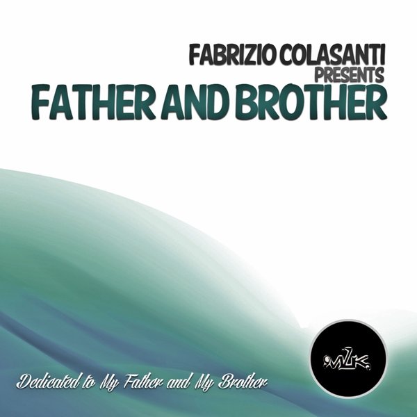 Fabrizio Colasanti - Father and Brother