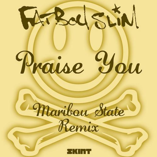 Fatboy Slim - Praise (Youmaribou State Remix)