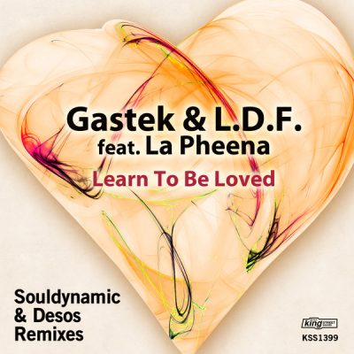 00-Gastek & L.D.F. feat. La Pheena-Learn To Be Loved KSS 1399-2013--Feelmusic.cc
