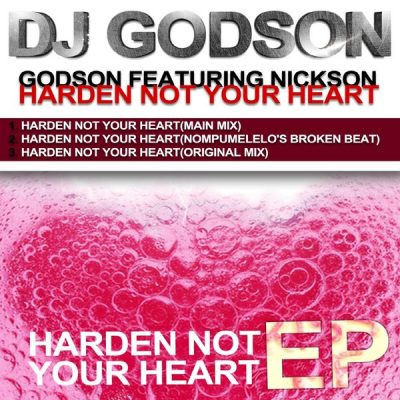 00-Godson feat. Nickson-Harden Not Your Heart 3610152716444-2013--Feelmusic.cc