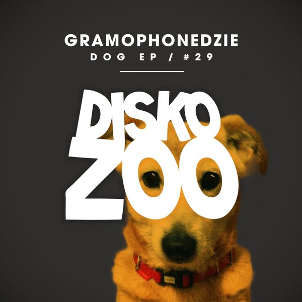 Gramophonedzie - Dog EP
