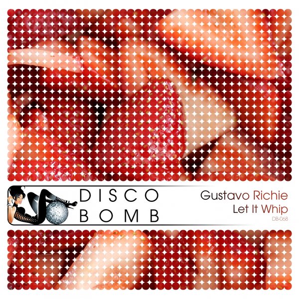 Gustavo Richie - Let It Whip