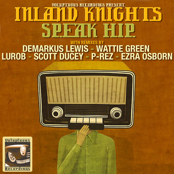 Inland Knights - Speak Hip