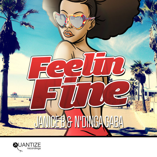Janice B & N'dinga Gaba - Feelin Fine