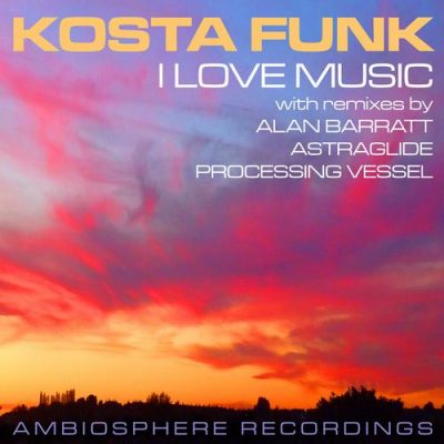 00-Kostafunk-I Love Music Mixes AMBS089-2013--Feelmusic.cc