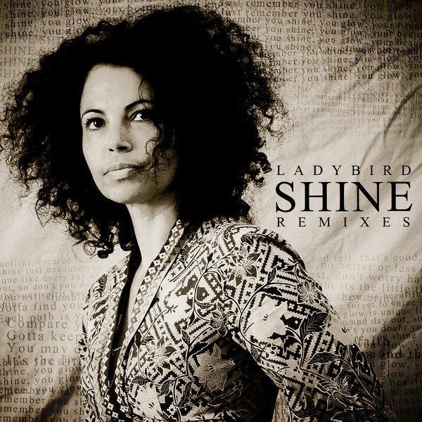 Ladybird - Shine Remixes