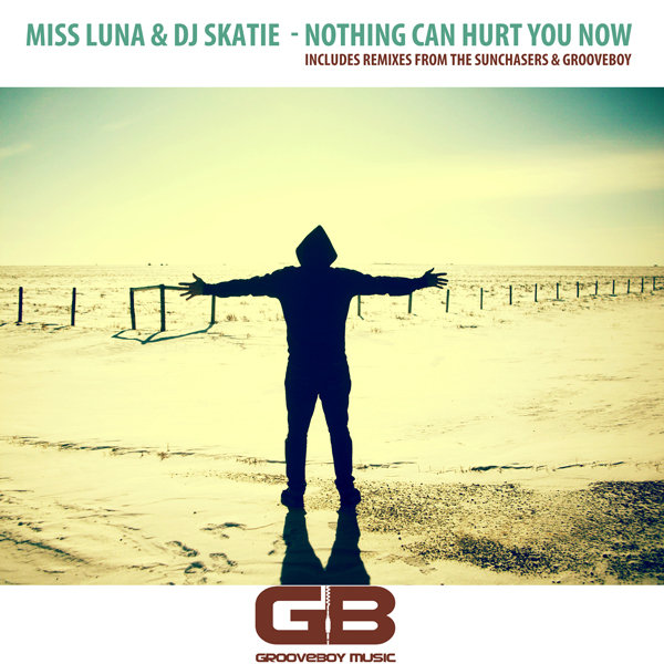Miss Luna & DJ Skatie - Nothing Can Hurt You Now