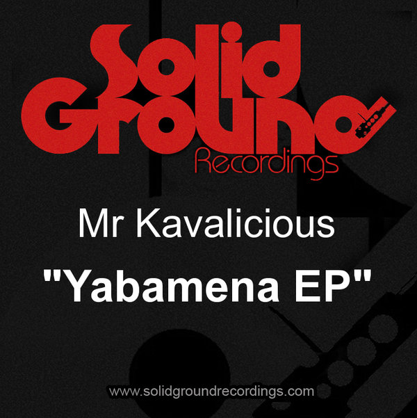 Mr. Kavalicious - Yabamena EP