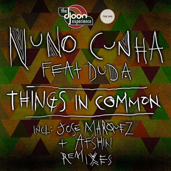 Nuno Cunha feat. Duda - Things In Common