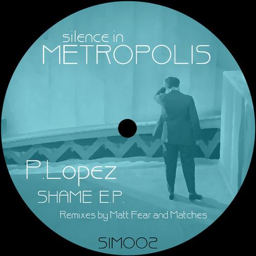 P.lopez - Shame EP