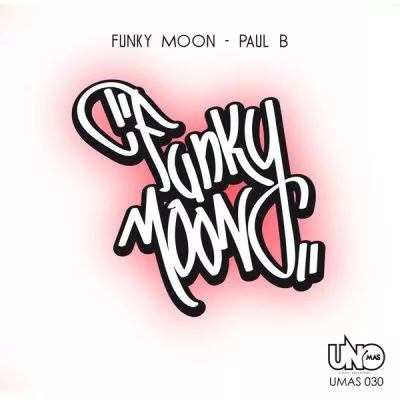 00-Paul B-Funky Moon UMAS 030 -2013--Feelmusic.cc