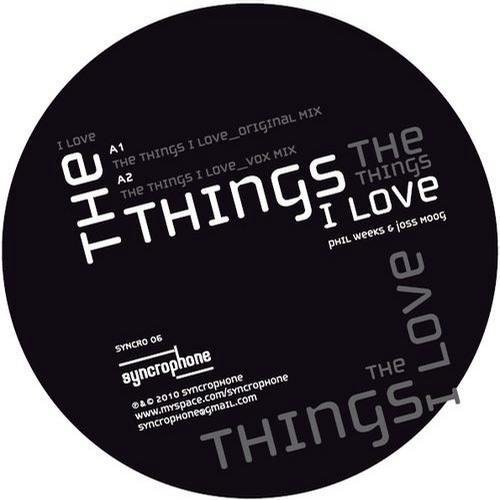 Phil Weeks & Joss Moog - The Things I Love