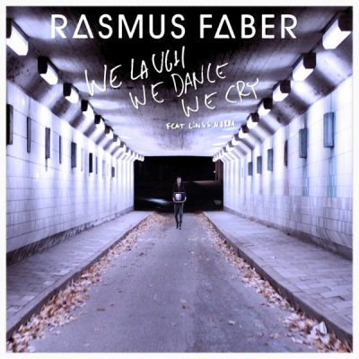 00-Rasmus Faber feat. Linus Norda-We Laugh We Dance We Cry  FP052-2013--Feelmusic.cc