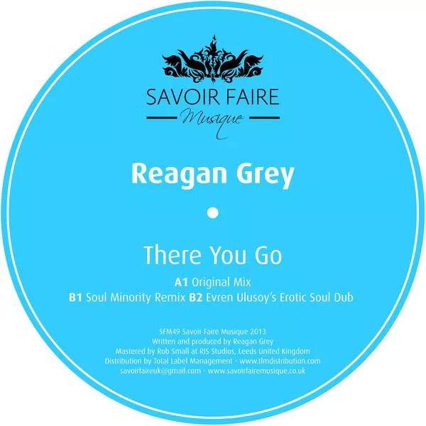 Reagan Grey - There You Go