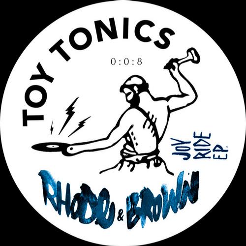 Rhode & Brown - Joyride EP