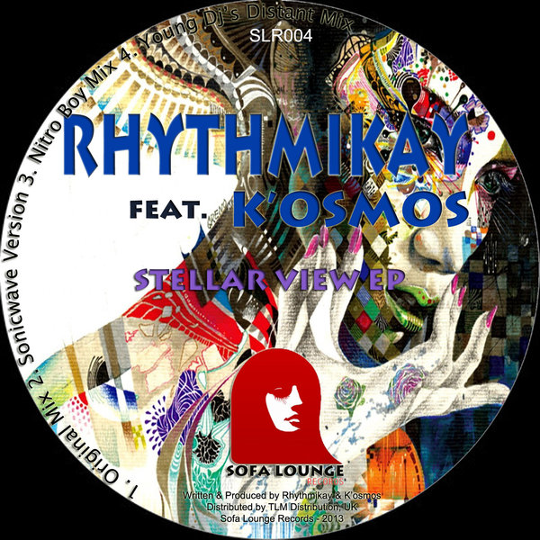 Rhythmikay feat. K'osmos - Stellar View EP