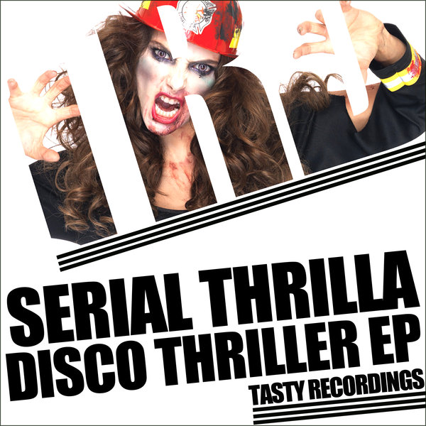 Serial Thrilla - Disco Thriller EP