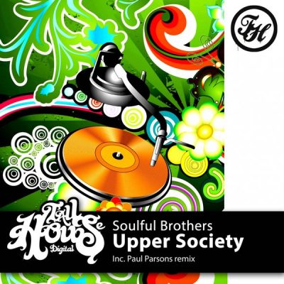 00-Soulful Brothers-Upper Society THD075-2013--Feelmusic.cc