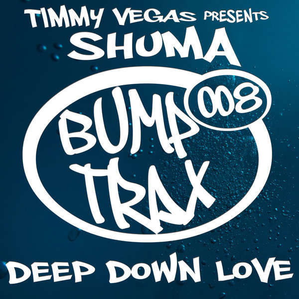 Timmy Vegas & DJ Shu-Ma - Deep Down Love