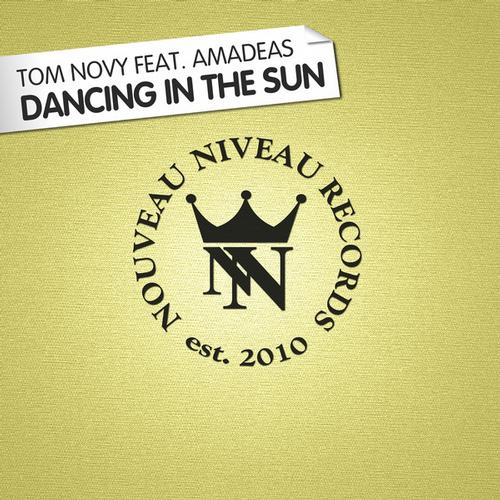 Tom Novy feat. Amadeas - Dancing In The Sun
