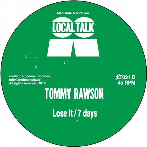 Tommy Rawson - Don't Lose It