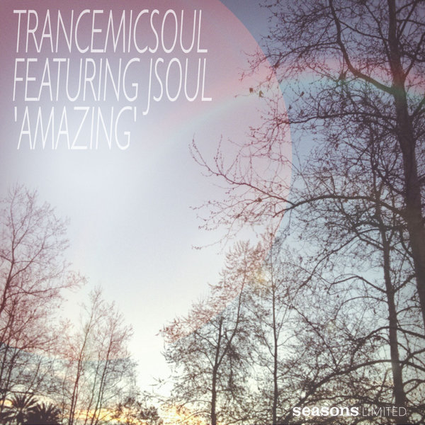 Trancemicsoul feat. JSOUL - Amazing