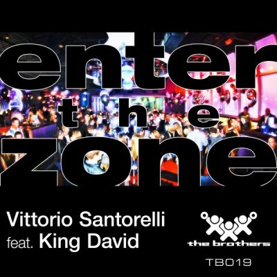 00-Vittorio Santorelli feat King David-Enter The Zone TB019 -2013--Feelmusic.cc