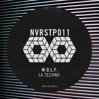 00-W.O.L.F.-La Techno NVRSTP011-2013--Feelmusic.cc