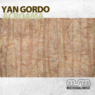 00-Yan Gordo-Acroama (Phil Marwood Remixes) MSM046 -2013--Feelmusic.cc