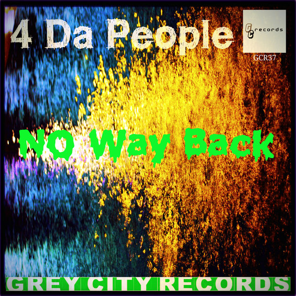 4 Da People - No Way Back