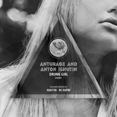 00-Anturage & Anton Ishutin-Drunk Girl DD002-2013--Feelmusic.cc