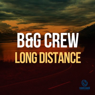 00-B & G Crew-Long Distance WRD0000596-2013--Feelmusic.cc