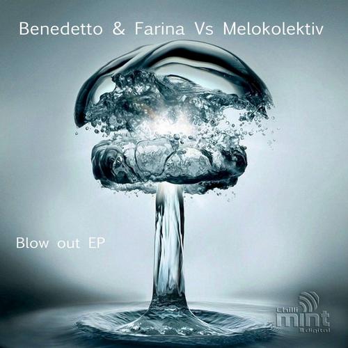 Benedetto & Farina - Blow Out