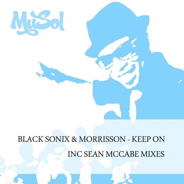 Black Sonix - Keep On