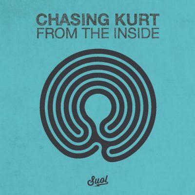00-Chasing Kurt-From The Inside CD006-2013--Feelmusic.cc