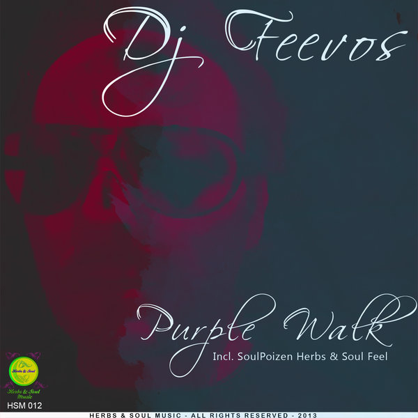 DJ Feevos - Purple Walk