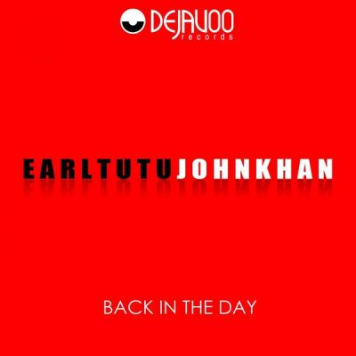 00-Earl Tutu & John Khan-Back In The Day DV059-2013--Feelmusic.cc