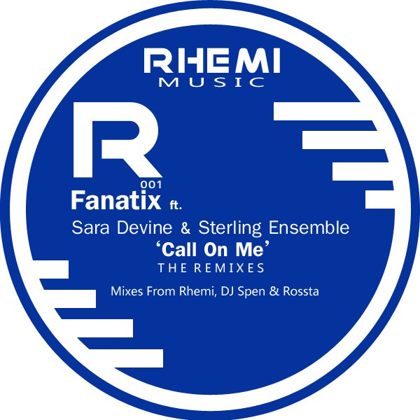 Fanatix Ft Sara Devine & Sterling Ensemble - Call On Me