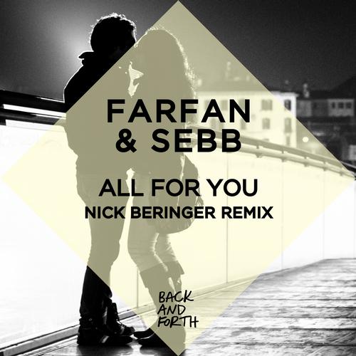 Farfan & Sebb - All For You