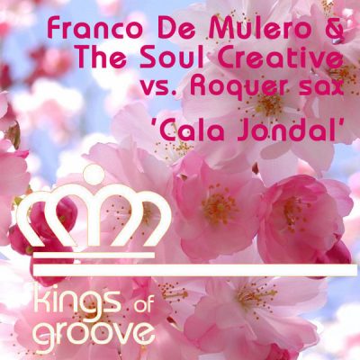 00-Franco De Mulero & The Soul Creative vs Roquer Sax-Cala Jondal KOG026_B-2013--Feelmusic.cc