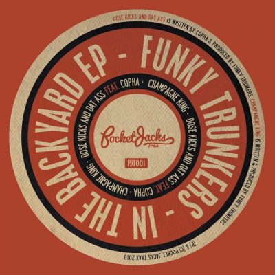 00-Funky Trunkers-In The Backyard EP PJT001 -2013--Feelmusic.cc