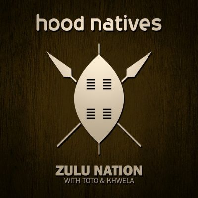 00-Hood Native feat. Khwela & Toto-The Zulu Nation EP HN003-2013--Feelmusic.cc