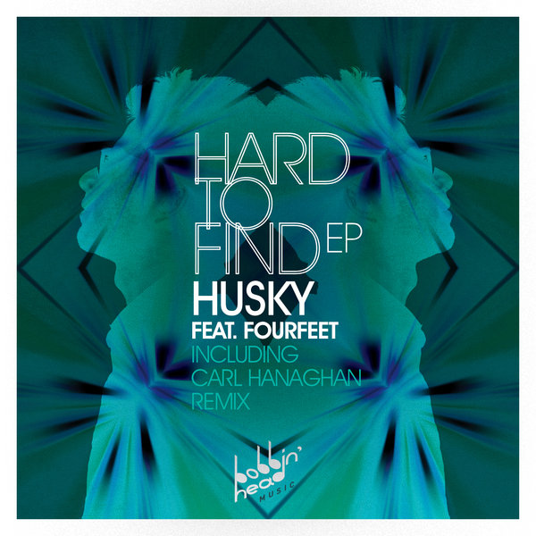 Husky feat. Fourfeet - Hard To Find EP