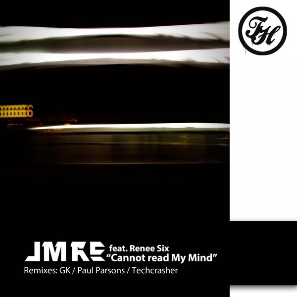 JMRS feat. Renee Six - Cannot Read My Mind
